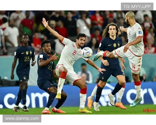 法国队对阵突尼斯队的精彩较量回顾与分析